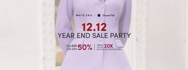 YEAR END SALE PARTY - ƯU ĐÃI LÊN ĐẾN 50%